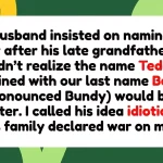 A Unfortunate Phonetic Coincidence: Baby Name Tribute Sparking Intense Family Standoff